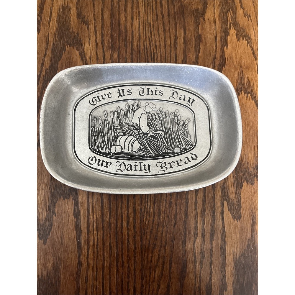 Vintage Wilton Armetale Pewter Bread Tray "Give Us This Day Our Daily Bread"